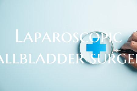Laparoscopic gallbladder surgery
